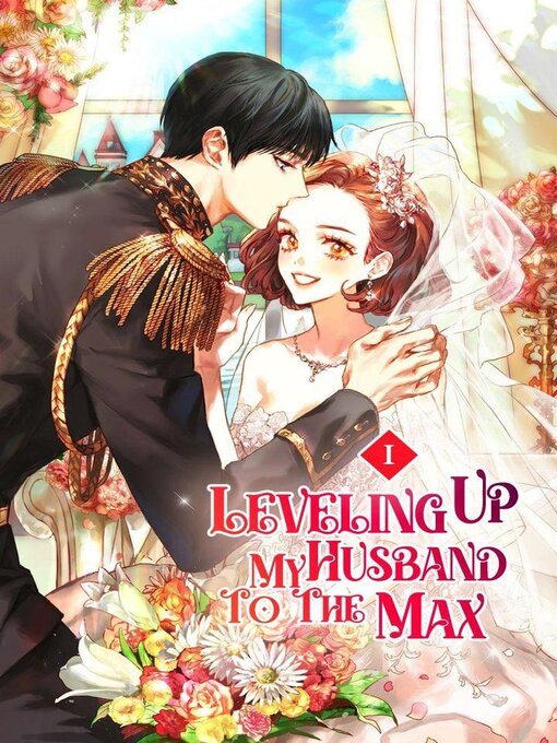 Title details for Leveling Up My Husband to the Max Volume 1 (novel) by Nuova - Available